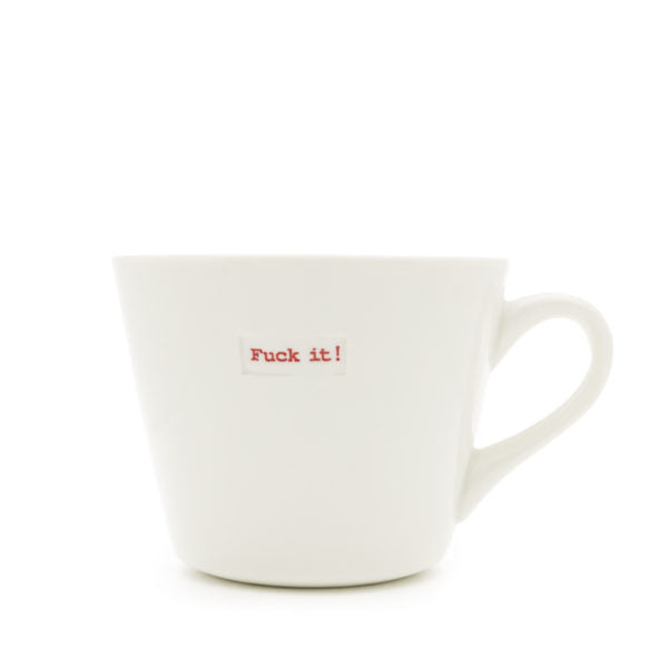 Fuck It! Mug - KBJ