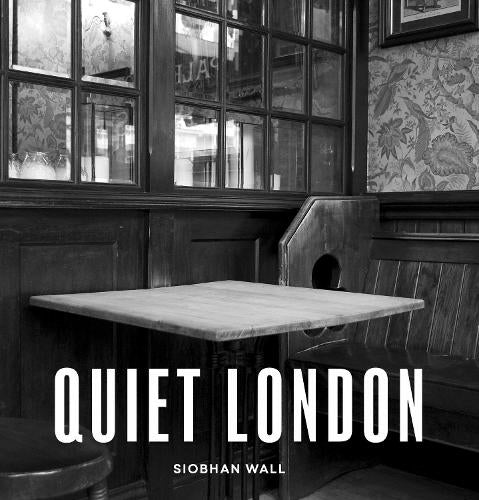 Quiet London Book