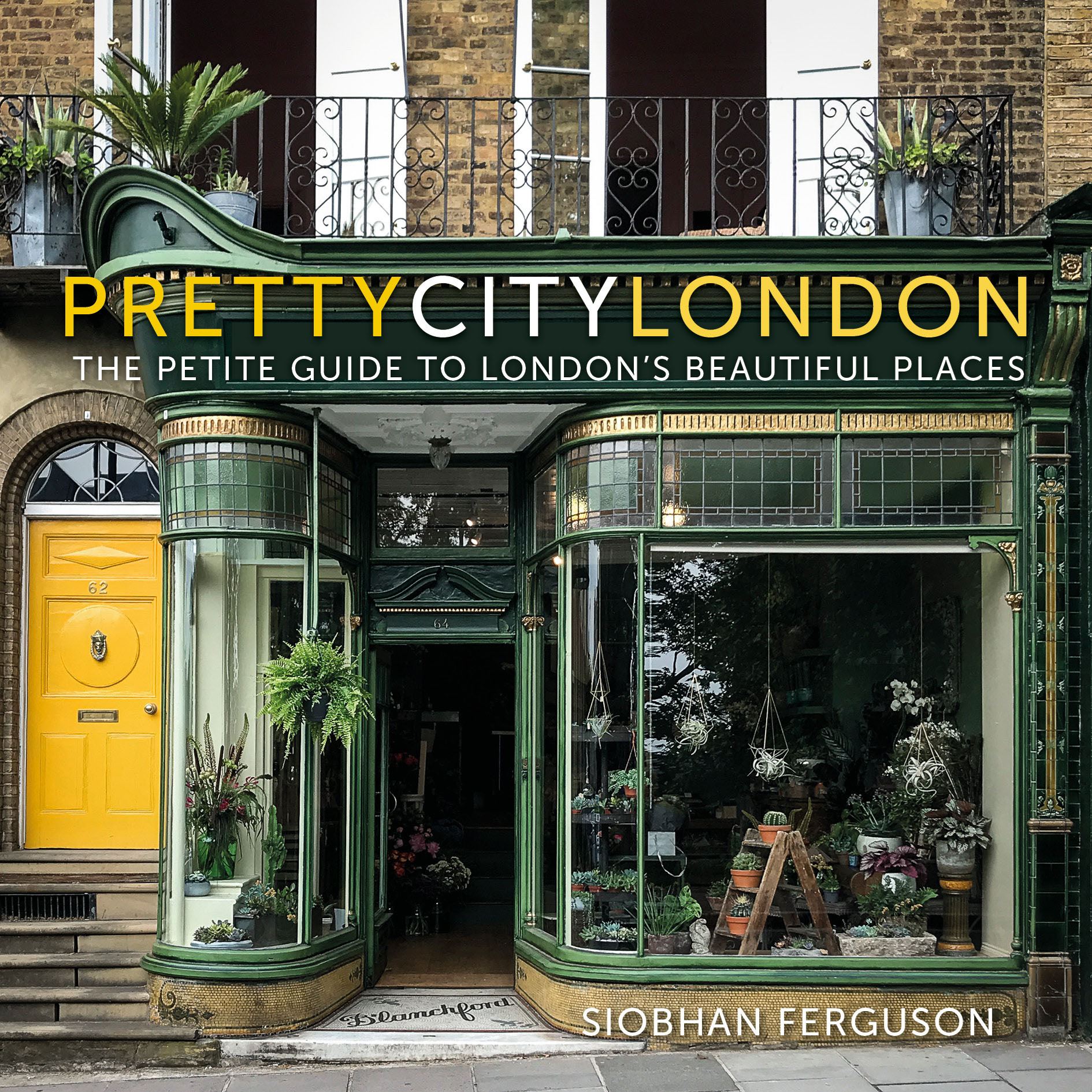 Pretty City London The Petite Guide