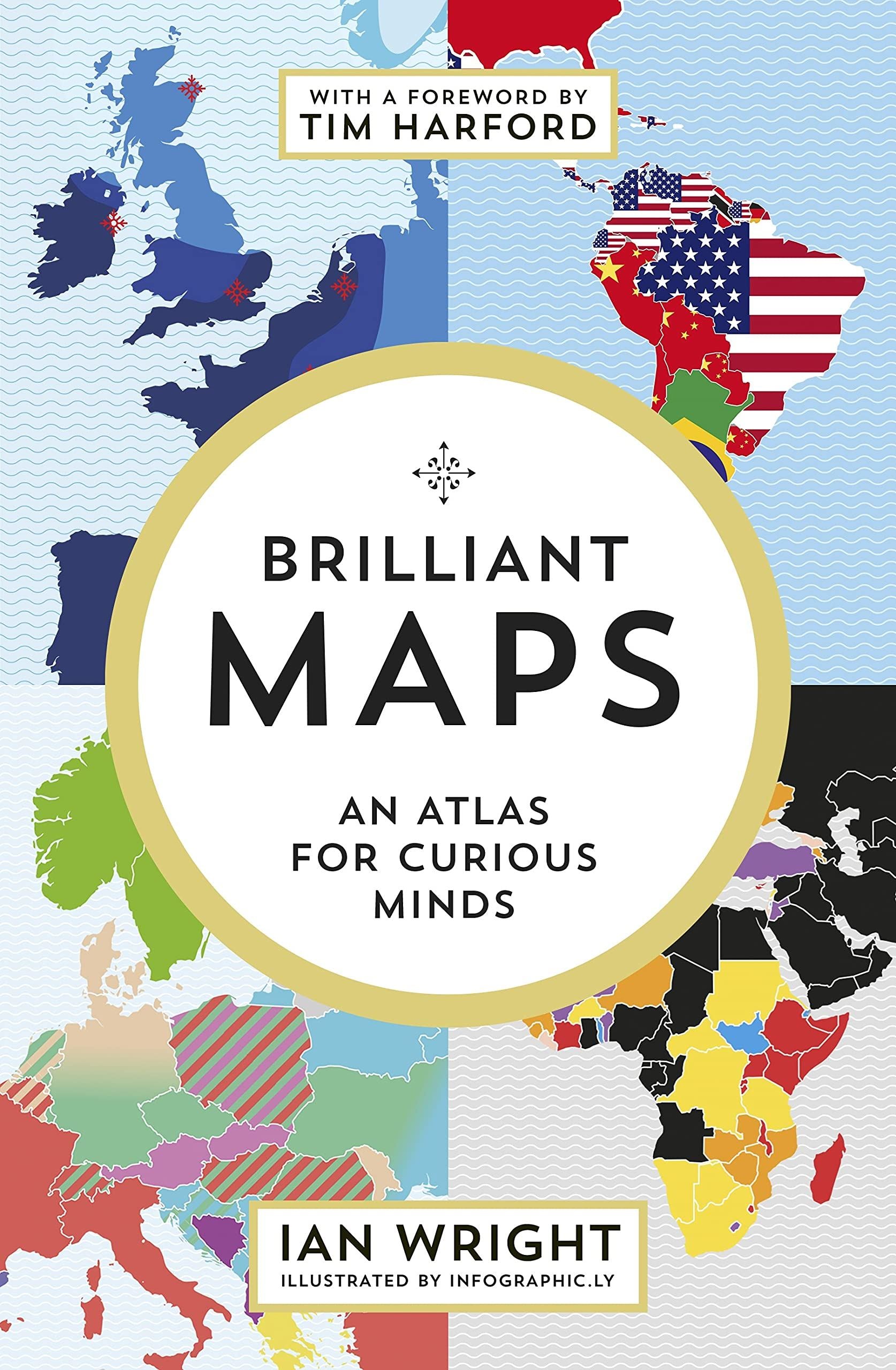 Brilliant Maps Atlas Curious Minds