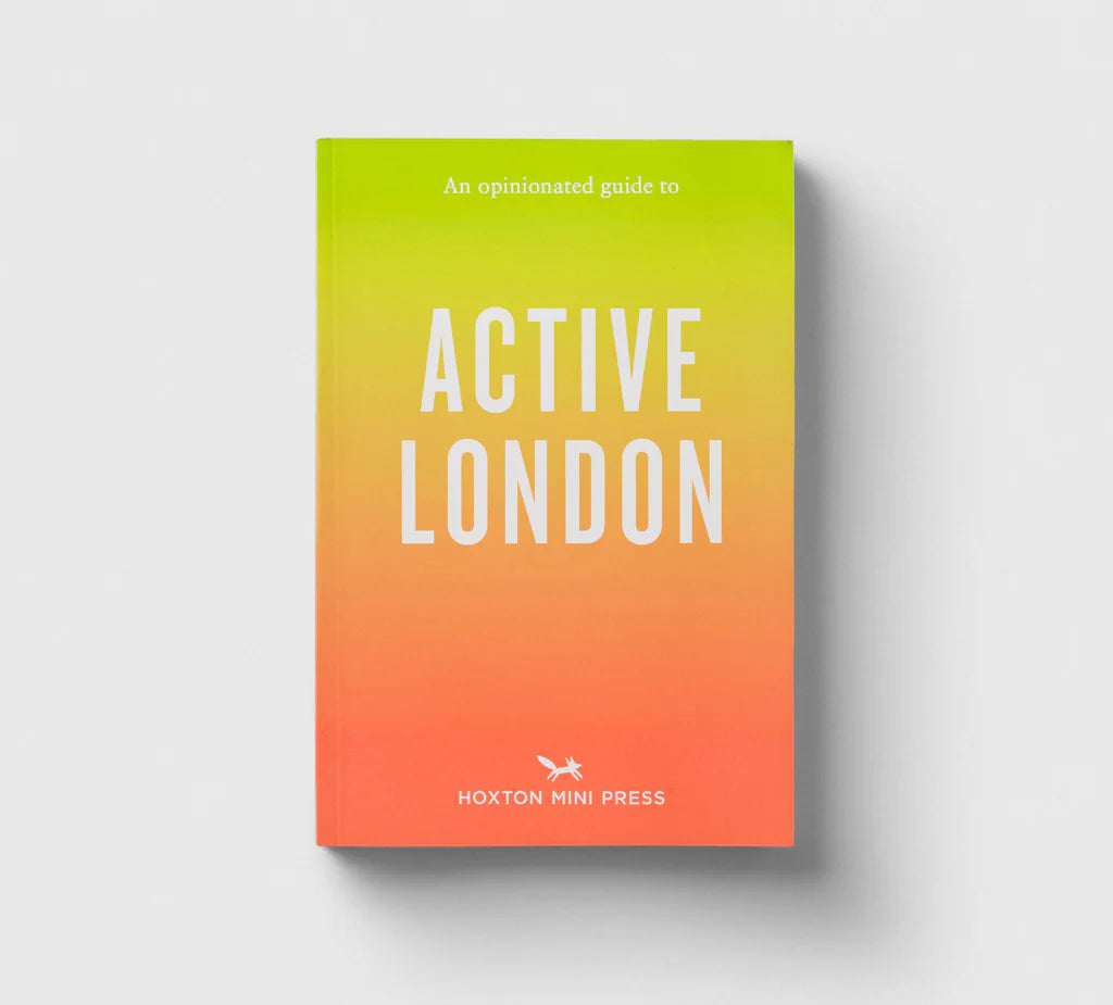 Opinionated Guide to Active London